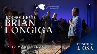 Ps Brian Long, 1 - [ENG-EST] - 18.03.2023 (JKK - Järvamaa Kristlik Keskus)