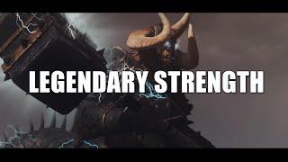 Legendary Strength | Total War: WARHAMMER 2