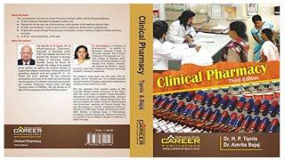 Clinical Pharmacy By Tipnis and Bajaj = A Good Book For Clinical Pharmacy Subject