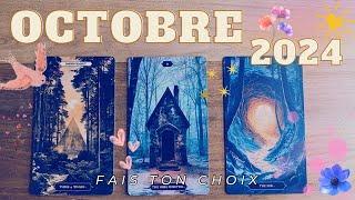 TON MOIS D'OCTOBRE 2024MESSAGE POUR TOI 3 CHOIX  