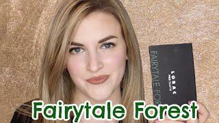 NEW Lorac Fairytale Forest Palette | Holiday 2021 | Review, Demo, Swatches