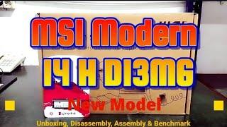 MSI Modern 14 H D13MG - Unboxing, Disassembly and Upgrade Options