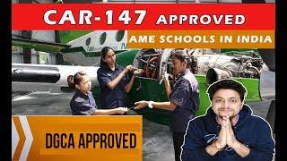 CAR 147 Approved AME Schools in India || MasterAmit Talks