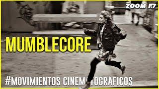 Mumblecore. | El nuevo cine independiente.