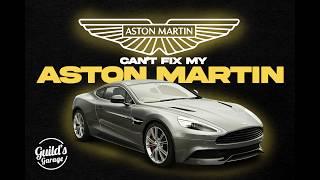 Aston Martin can't fix my Aston Martin 2