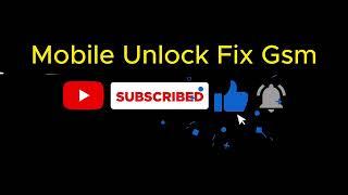 Mobile Unlock Fix Gsm