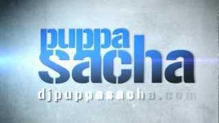 DJ PUPPA SACHA (VIDEO SIGNATURE)!!!!!