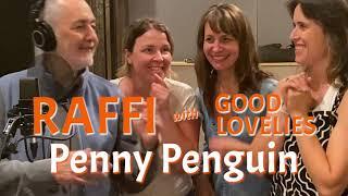 Raffi with Good Lovelies - Penny Penguin (Official Video)