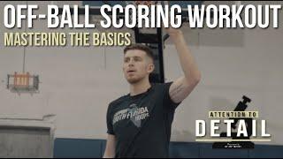 Full Off-Ball Scoring & Ballhandling Workout w/ Coleman Ayers 