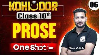 JKBOSE Class 10th English | PROSE  | Complete Section | Kohinoor Batch