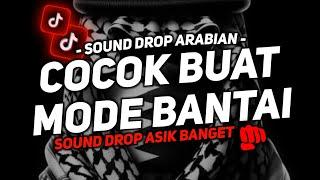 DJ SOUND JJ DROP ARABIAN KANE FULL BASS VIRAL TIK TOK TERBARU 2025