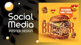 Burger Social Media Post Design Photoshop Tutorial