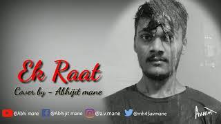 Ek raat | Abhijit mane | vilen |