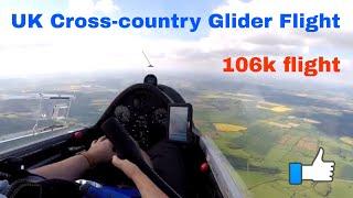 Cross Country Gliding. 106k Task to Banbury and Northampton from Husbands Bosworth (UK)