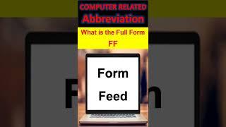 What is the full of  FF,  Form Feed