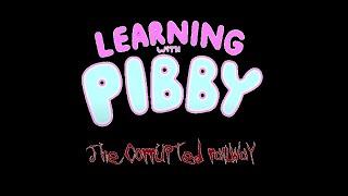 "Learning With Pibby - The Corrupted Railway" Official Intro!