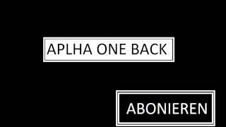 ALPHA ONE BACK [ official Video teaser ] prod. by YourRapBeatsTV