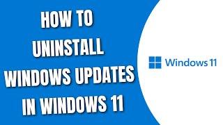 How to Uninstall Windows Updates in Windows 11 [HowToCodeSchool.com]