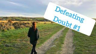 Ep#1 Intro to Defeating Doubt