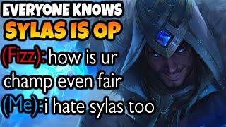 Sylas is so broken the enemy mid begins raging at how my champ is better