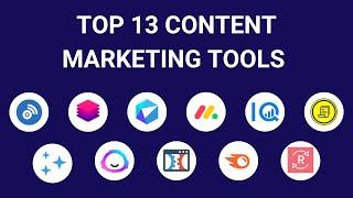 13 Best Content Marketing Tools in 2024 [Ranked by Categories]