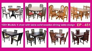 100+ Models 4 chair with table solid wooden dining table design & idea | EP.451 | sri mari furniture