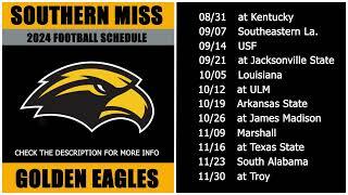 2024 Southern Miss Golden Eagles Football Schedule