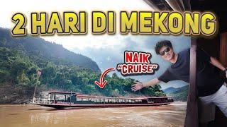 SERU BANGET⁉️ Menyusuri Sungai MEKONG di LAOS Naik CRUISE Serasa Lagi SAFARI di Jurassic Park⁉️