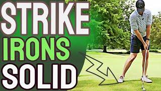 How To Hit Irons Consistently And Strike Irons Pure