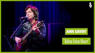 Ann Savoy - "Adieu False Heart" (live on eTown)