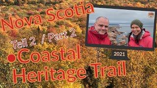 Nova Scotia. Peggy's Cove, Mahone Bay , Lunenburg, Coastal Heritage Trail. Die Atlantikküste. Teil 2