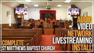 Complete Church Media Setup St Matthew's Baptist Church | Complete