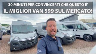 Tutti i motivi per cui il miglior van 599 sul mercato è.... Un solo modello per mille esigenze.