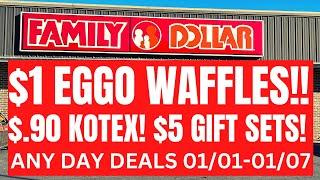 $1 EGGO!! $.90 KOTEX!! | FAMILY DOLLAR ALL DIGITAL ANY DAY DEALS!! | 01/01-01/07