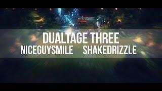 ShakeDrizzle & Niceguysmile - Dualtage Three