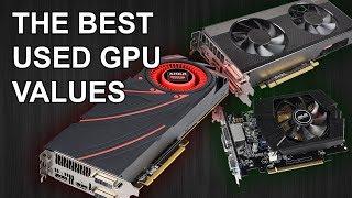 The Best Used Graphics Cards