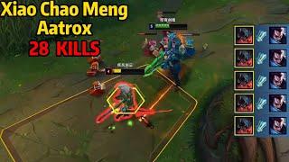 Xiao Chao Meng Aatrox: He Makes a Yasuo Lose His Mind... *28 KILLS*