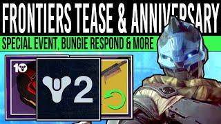 Destiny 2: NEW FRONTIERS INFO & 10TH ANNIVERSARY! Bungie RESPOND, Event Info, New Reveals, Rotators