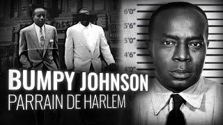 BUMPY JOHNSON: The Godfather of Harlem