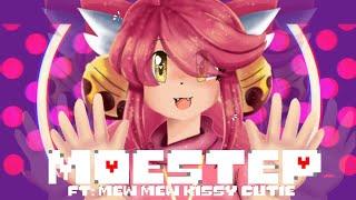 Moestep【MEME】(Mew Mew Kissy Cutie/UnderTale-Lazyafsorry)
