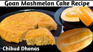 Tasty Goan Mash Melon Cake | Chibud Dhonas | | Goan Recipes