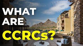 What is a CCRC? | Senior Living in Arizona