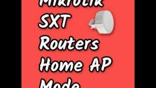 How to Configure a Mikrotik SXT Series Wireless Outdoor Router in Home AP Mode ? | Vishal Majithia