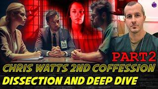 I Watched Chris Watts February Interview and Was SHOCKED (Part2)