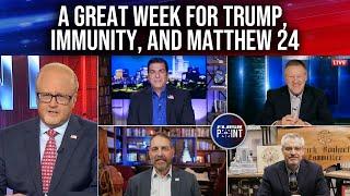 FlashPoint: Trump's Great Week, Replacements, and Matthew 24