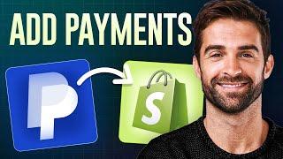 How to Add PayPal Payments to Shopify (2025) | Full Tutorial for Beginners