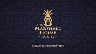 The Marshall House | Historic Savannah, Georgia | Tour Video Network