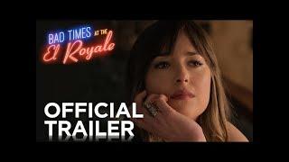 Bad Times At The El Royale | Official Trailer | Now In Cinemas