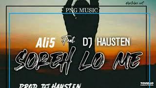 Soreh Lo Mi_Alis Ft. DJ HAUSTEN