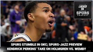 San Antonio Spurs 3-game evaluation; Spurs-Thunder preview